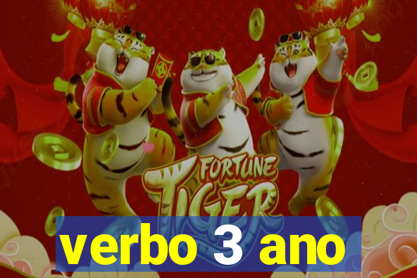 verbo 3 ano